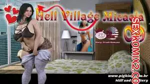 Адская деревня. Микаэла. Часть 9