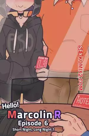 Привет Марколин Р. Часть 6