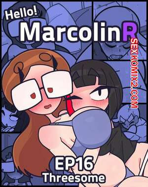 Привет Марколин Р. Часть 16