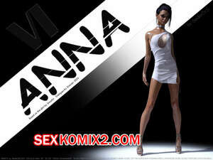 Анна. Часть 6