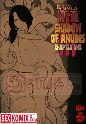 В тени Анубиса. Часть 3. Легенда о королеве Опале
